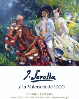 EXPOSICIÓN: Pintar sin miedo. Joaquín Sorolla y la Valencia de 1900